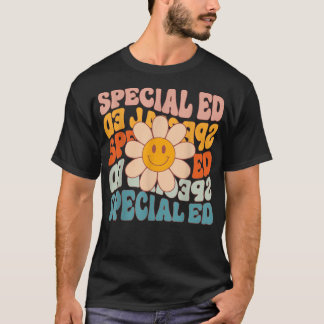 Retro Daisy Groovy Special Education SPED Teacher  T-Shirt