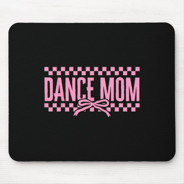 Retro Dance Mom Coquette Bow Chequered Dance Mama  Mouse Pad (Front)
