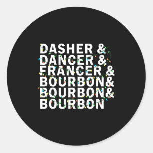 Retro Dasher Dancer Prancer Bourbon Christmas Funn Classic Round Sticker