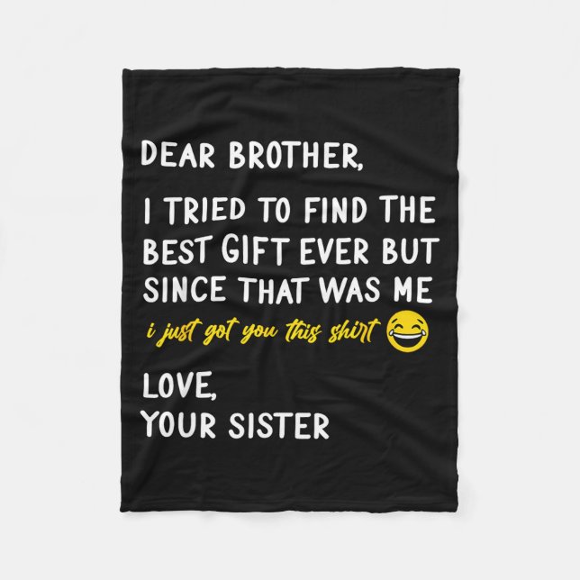 Retro Dear Brother I Tried To Find The  Fleece Blanket (Front)