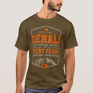 Retro Denali National Park Deny Fear Hiking T-Shirt