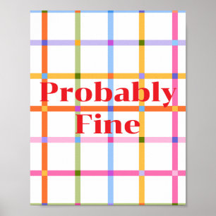 Retro design, Probably Fine Poster
