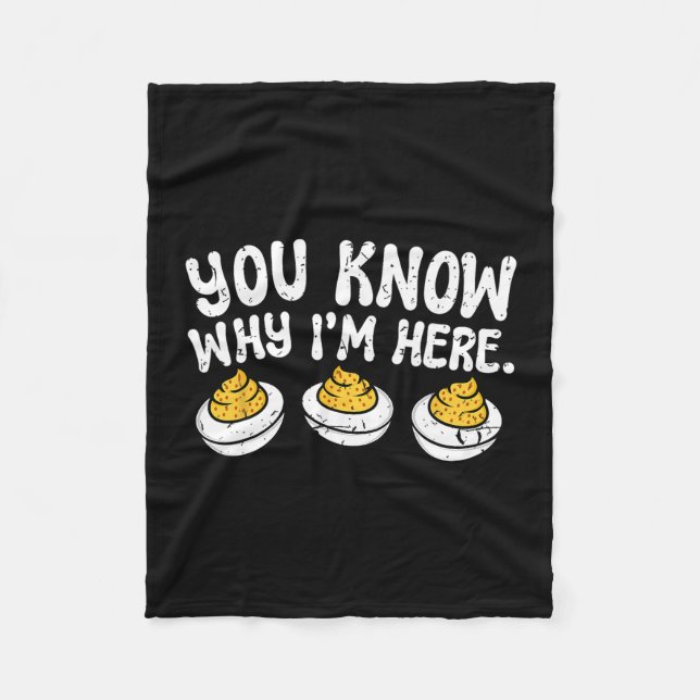 Retro Deviled Eggs You Know Why Im Here Thanksgivi Fleece Blanket (Front)