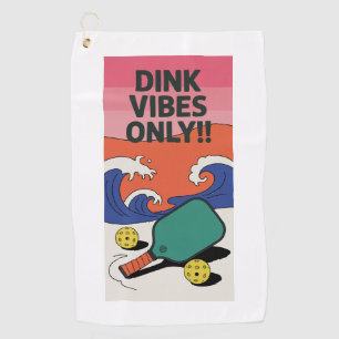 Retro Dink Vibes Only!! Paddle Sports Towel
