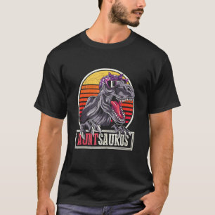 Retro Dinosaur Cool Aunt Auntsaurus T Rex T-Shirt