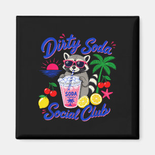 Retro dirty soda social club raccoon summer magnet