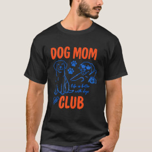 Retro Dog Mom Club Animal Lovers Doggy Mommy T-Shirt