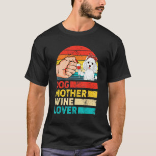 Retro Dog Mother Wine  Poodle Dog Mother's Day T-Shirt