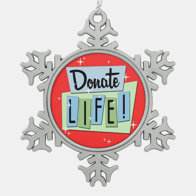 Retro Donate Life Snowflake Pewter Christmas Ornament (Front)