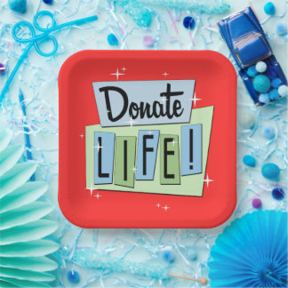 Retro Donate Life - Vintage Sign - Starburst Pape Paper Plate