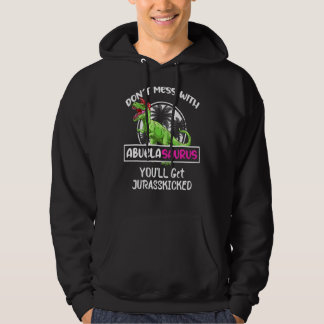Retro Don't Mess With Abuelasaurus You'll Get Jura Hoodie