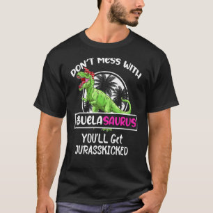 Retro Don't Mess With Abuelasaurus You'll Get Jura T-Shirt