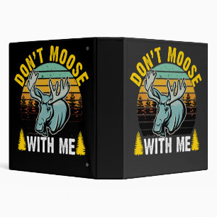 Retro – Don't Moose with Me Binder