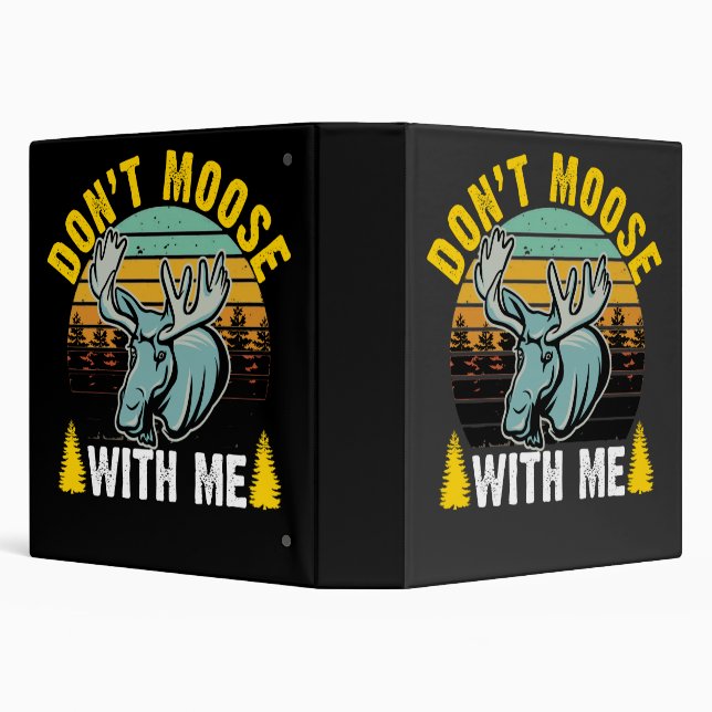 Retro – Don't Moose with Me Binder (Background)