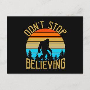 Retro Dont Stop Believing Bigfoot Postcard