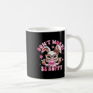 Retro Easter Dont Worry Be Hoppy Cute Bunny Easter Coffee Mug