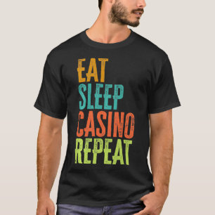 Retro Eat Sleep Casino Repeat Slot Machine Gambler T-Shirt