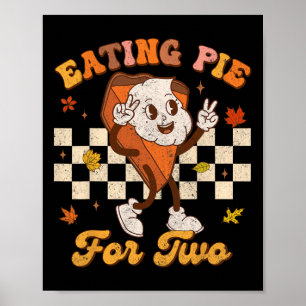 Retro Eating Pumpkin Pie For Two Thanksgiving Preg Poster