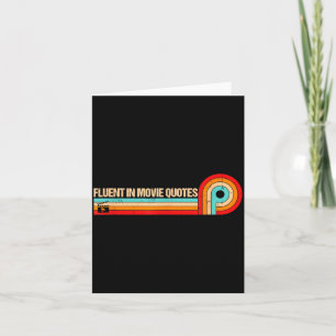 Retro Es Funny Saying Fluent In Movie Quotes Card