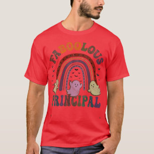 Retro Faboolous PRINCIPAL Costume This Is My Scary T-Shirt
