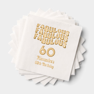 Retro Fabulous 60th or Any Age Birthday Party  Foil Napkins
