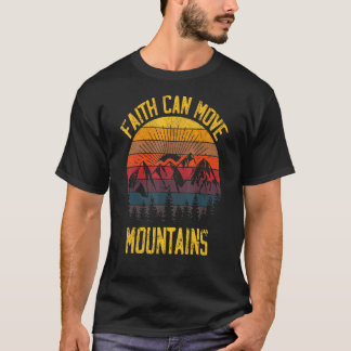 Retro Faith Can Move Mountains Mens Womens Vintage T-Shirt