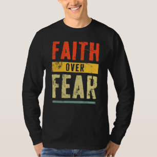Retro Faith Over Fear Christian T-Shirt