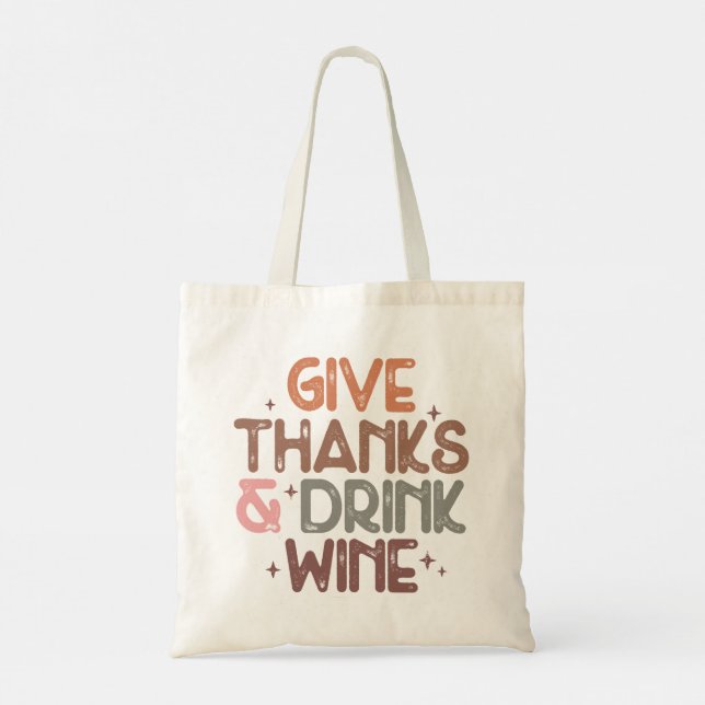 Retro Fall "Give Thanks and Drink Wine" Quote Tote Bag (Back)