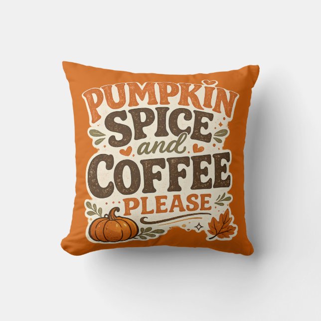 Retro Fall Pumpkin Spice and Coffee Please Throw Pillow (Front)