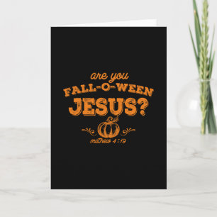 Retro Fall Religious Bible Matthew Are You Fall-o- Card