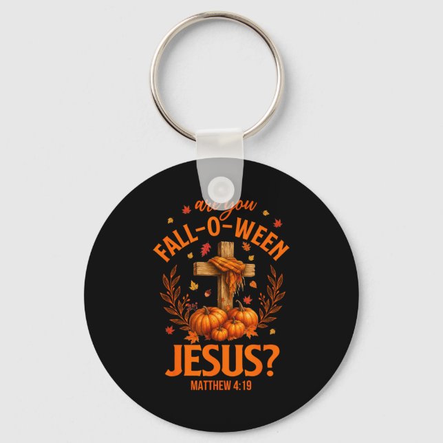 Retro Fall Religious Bible Matthew Are You Fall-o- Keychain (Front)