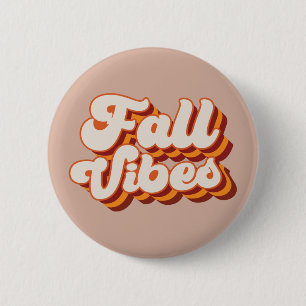 Retro Fall Vibes 2 Inch Round Button