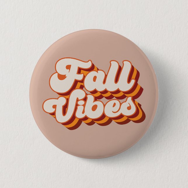 Retro Fall Vibes 2 Inch Round Button (Front)