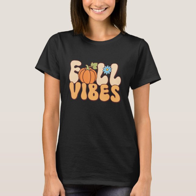 Retro Fall With Saying Fall Vibes T-Shirt (Front)