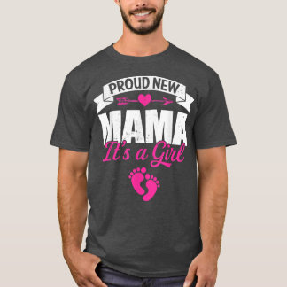 Retro Family Proud New Mama It's A Girl Gender Rev T-Shirt