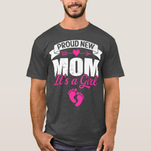 Retro Family Proud New Mom It's A Girl Gender Reve T-Shirt