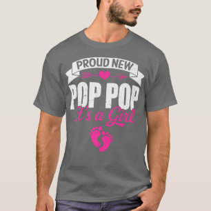 Retro Family Proud New Pop Pop It's A Girl Gender T-Shirt