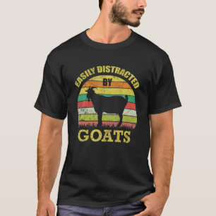 Retro Farmer Funny Goat Lover Easily Distracted By T-Shirt