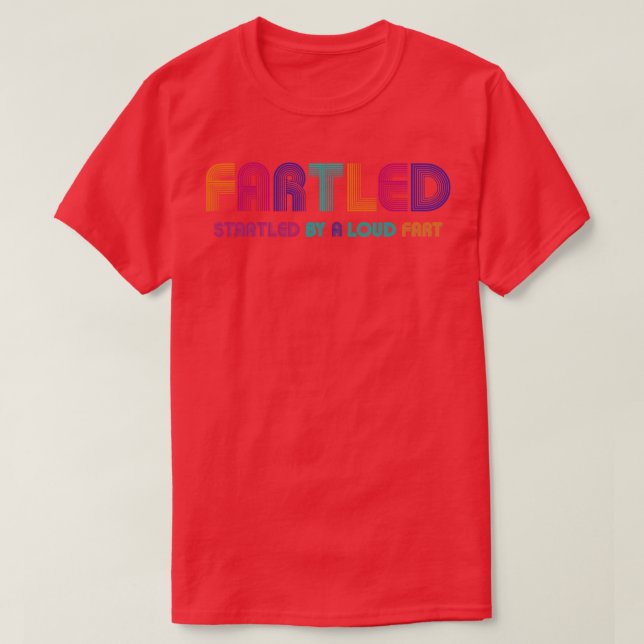 Retro Fartled T-Shirt (Design Front)