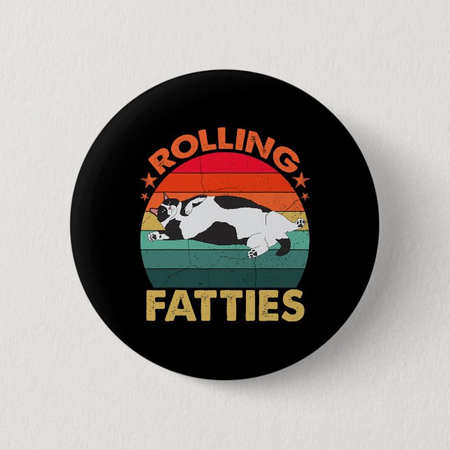 Retro Fat Kitten Tee Funny Cat Rolling Fatties  2 Inch Round Button (Front)