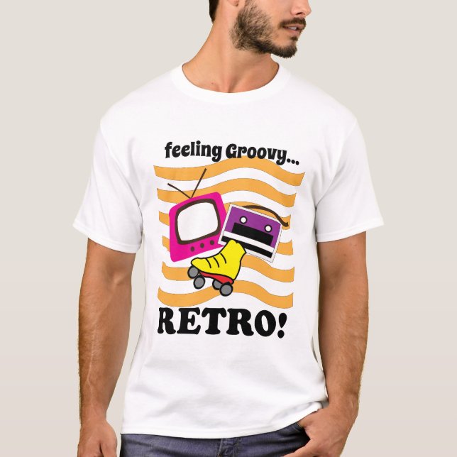 Retro Feeling Groovy  T-Shirt (Front)