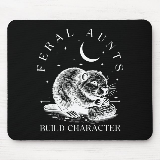 Retro Feral Aunts Build Character Funny New Aunt C Mouse Pad (Front)