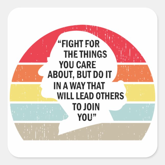 Retro Fight For The Things You Care About Square Sticker (Front)