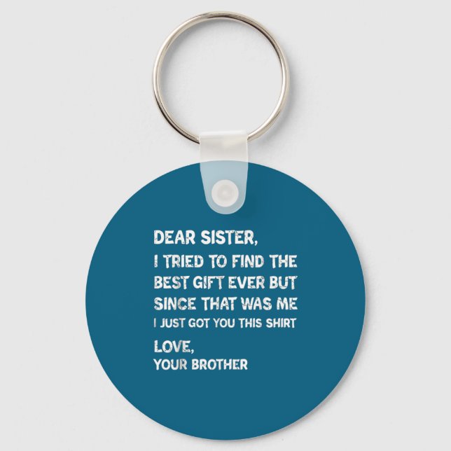 Retro Find Tried Sister I Dear Keychain (Front)
