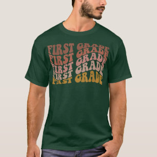 Retro First Grade Back to School For Teachers And T-Shirt