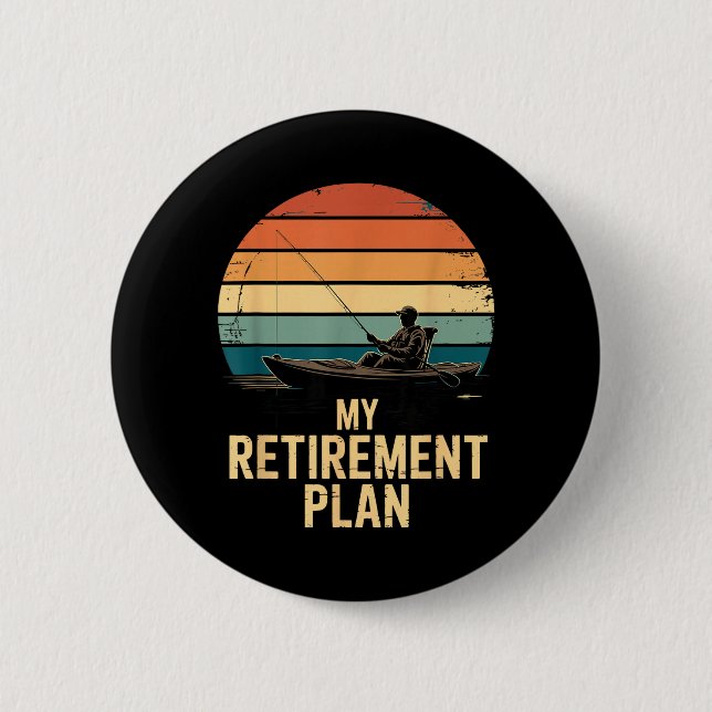 Retro Fishing Boat Sunset My Retirement Plan 2 Inch Round Button (Front)