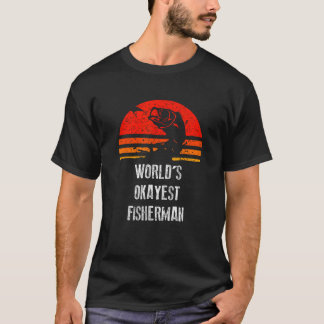 Retro Fishing Worlds Okayest Fisherman Vintage Gif T-Shirt
