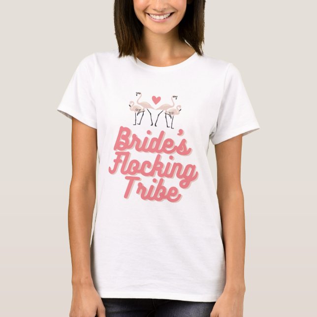 Retro Flamingo Brides Flocking Tribe Bridal Shower T-Shirt (Front)