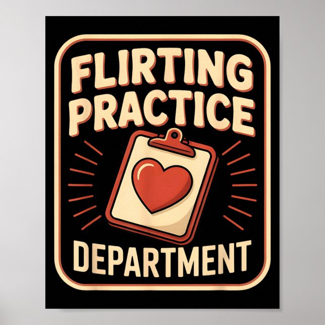 Retro Flirting Practice Department Funny Valentine Poster (Front)