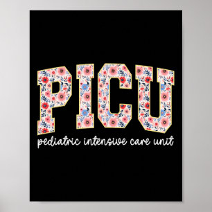 Retro Floral Picu Nurse Flower Pediatric Icu Nurse Poster